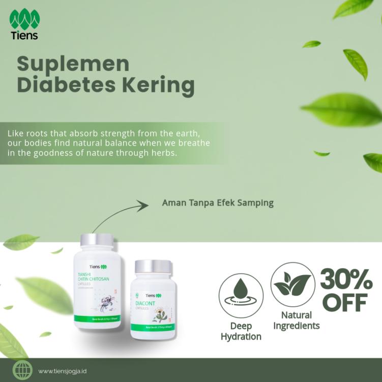 Suplemen Herbal Diabetes Kering Tiens: Solusi Alami untuk Menjaga Kesehatan
